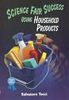 Science Fair Success Using Household Products Science Fair Success Using Household Products