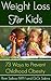 Weight Loss for Kids - 73 W...