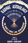 Karmic Astrology,...