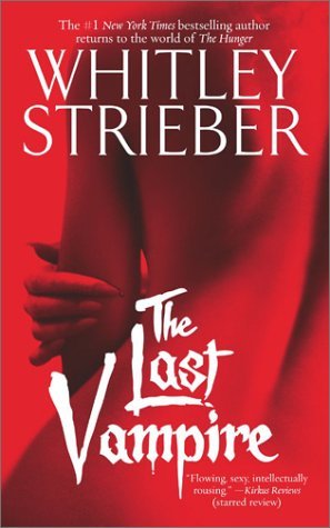 The Last Vampire (Hunger, #2)