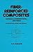 Fiber-reinforced Composites