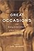 Great Occasions by Carl Seaburg