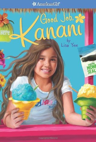 Good Job, Kanani (Kanani #2)