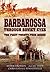 Barbarossa Through Soviet Eyes: The First Twenty-Four Hours