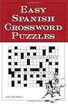 Easy Spanish Crossword Puzzles (Language - Spanish) (English and Spanish Edition)