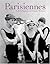 Parisiennes by Carole Bouquet