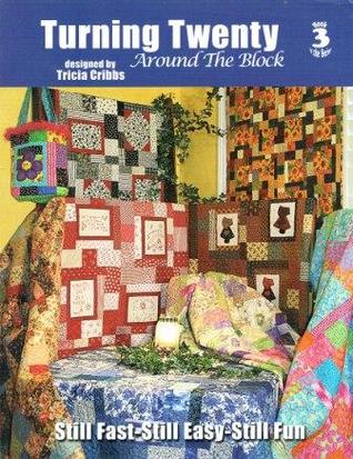 Turning Twenty Around The Block (Unknown Binding)