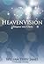 Heaven Vision: Glimpses Int...