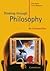 Thinking through Philosophy: An Introduction (Cambridge International Examinations)