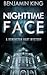 Nighttime Face by Benjamin King