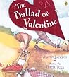The Ballad of Valentine by Alison Jackson