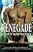 Renegade (The Protectors Series)