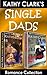 Single Dads (Kathy Clark's Romance Collection)