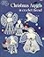 Christmas Angels in crochet Thread (1057)