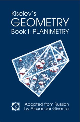 Kiselev's Geometry, Book I. Planimetry (Hardcover)