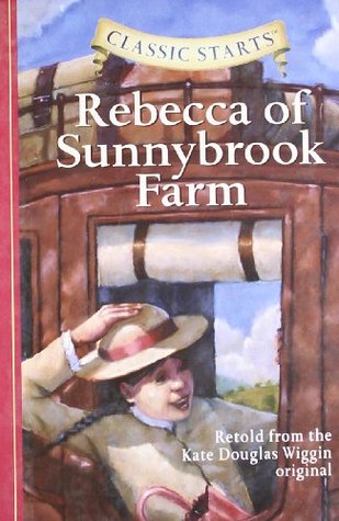 Rebecca of Sunnybrook Farm (Hardcover)