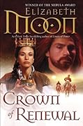 Crown of Renewal (Paladin's Legacy, #5)