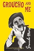 Groucho and Me