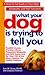 What Your Dog Is Trying To Tell You by John M. Simon