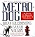 Metrodog by Brian Kilcommons