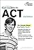 Crash Course for the ACT, 3rd Edition (College Test Preparation)