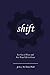 Shift by Jeffrey Hull
