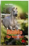 Diablo: The New Girl (Diablo, #16)
