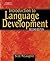 Introduction to Language Development