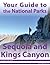 Your Guide to Sequoia & Kings Canyon National Park