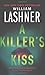A Killer's Kiss by William Lashner