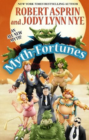 Myth-Fortunes (Myth Adventures, #19)