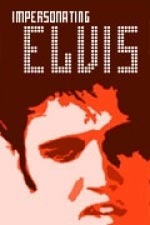 Impersonating Elvis