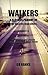 Walkers (Universe of The Wa...