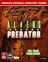 Aliens Versus Predator: Prima's Official Strategy Guide