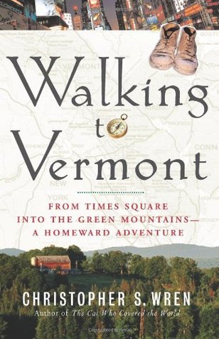 Walking to Vermont (Paperback)