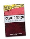 Caso Lorenzo: Des...