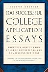 100 Successful College Application Essays
