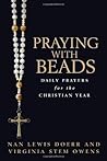Praying with Beads by Nan Lewis Doerr Praying with Beads by Nan Lewis Doerr
