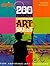 200 Projects to Strengthen Your Art Skills by Valerie Colston