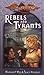 Rebels & Tyrants (Dragonlance: Tales of the Fifth Age #3)