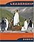 Leadership: Research Findings, Practice, and Skills