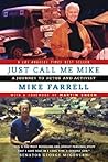Book cover for Just Call Me Mike: A Journey to Actor and Activist