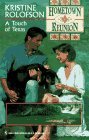 A Touch of Texas (Hometown Reunion #7)