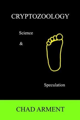 Cryptozoology: Science & Speculation (Paperback)