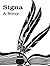 Signa: A Story