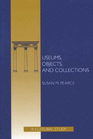 Museums, Objects and Collections (Paperback)