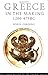 Greece in the Making, 1200-...