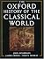The Oxford History of the Classical World by John Boardman The Oxford History of the Classical World by John Boardman