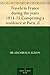 Travels in France during the years 1814-15 Comprising a residence at Paris, during the stay of the allied armies, and at Aix, at the period of the landing of Bonaparte, in two volumes.
