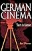 German Cinema: Texts in Context (Contemporary Approaches to Film and Media Studies)